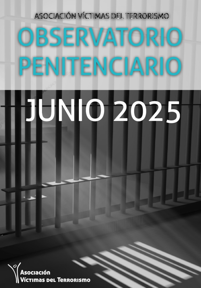 OBSERVATORIO DE POLÍTICA PENITENCIARIA DE LA AVT -  JUNIO 2025